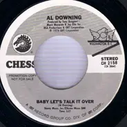 Al Downing - Baby Let's Talk It Over