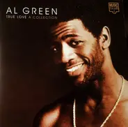 Al Green - True Love A Collection