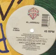 Al Jarreau - Give A Little More Lovin'