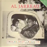 Al Jarreau - Tell Me What I Gotta Do