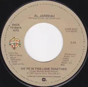 Al Jarreau - We're In This Love Together