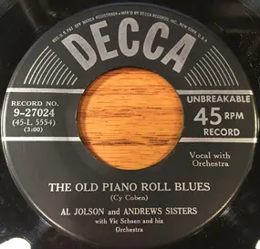 Al Jolson - The Old Piano Roll Blues / Way Down Yonder In New Orleans