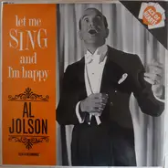 Al Jolson - Let Me Sing And I'm Happy