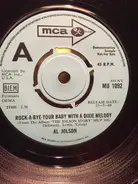 Al Jolson - Rock-a-bye-your Baby With A Dixie Melody / Anniversary Song