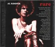 Al Kooper - Rare & Well Done (Greatest And Most Obscure Recordings(1964-2001)