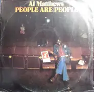 Al Matthews - People Are People