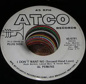 Al Perkins - I Don't Want No (Second-Hand Love)