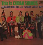 Almando Orefiche with Havana Cuban Boys - This is Cuban Sounds
