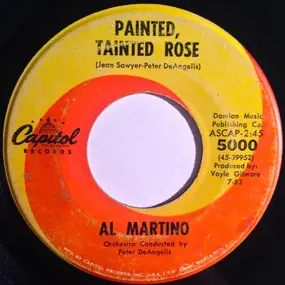 Al Martino - Painted, Tainted Rose