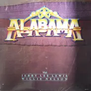 Alabama With Jerry Lee Lewis , Willie Nelson - Alabama With Jerry Lee Lewis, Willie Nelson