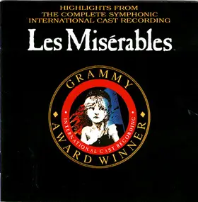 Alain Boublil - Highlights From Les Misérables:  The International Cast Recording