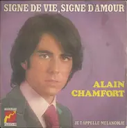 Alain Chamfort - Signe De Vie, Signe D'amour