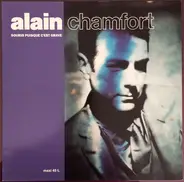 Alain Chamfort - Souris Puisque C'est Grave
