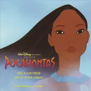 Alan Menken , Stephen Schwartz - Pocahontas (An Original Walt Disney Records Soundtrack)