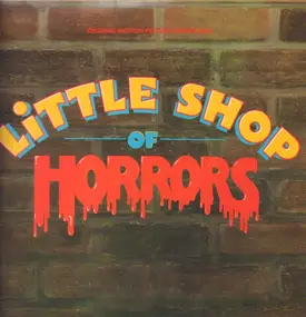 Alan Menken - Little Shop Of Horrors - OST