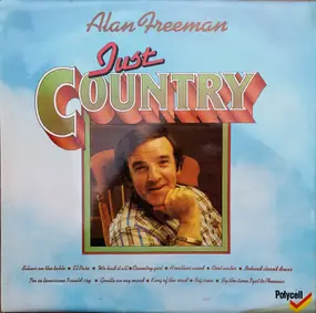 Alan Freeman - Just Country
