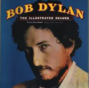 Alan Rinzler - Bob Dylan: The Illustrated Record