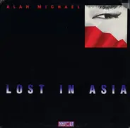 Alan Michael - Lost In Asia