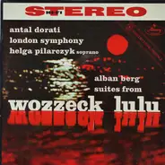 Berg - Suite From "Lulu", Three Excerpts From "Wozzeck"
