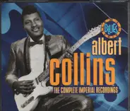 Albert Collins - The Complete Imperial Recordings