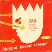 Albert Ammons , Meade 'Lux' Lewis , Blind John Davis - Kings Of Boogie Woogie