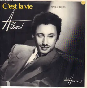 Albert - C'est La Vie