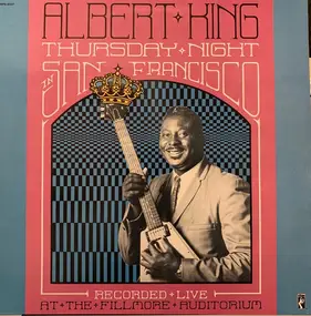 Albert King - Thursday Night In San Francisco