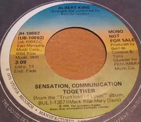 Albert King - Sensation, Communication Together