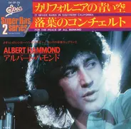 Albert Hammond - It Never Rains In Southern California / For The Peace Of All Mankind