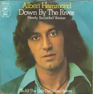 Albert Hammond - Down By The River - Newly Recorded Version