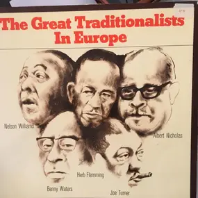 Albert Nicholas - The Great Traditionalists In Europe