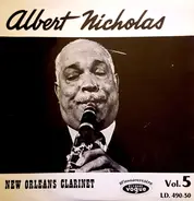 Albert Nicholas - New Orleans Clarinet