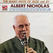 Albert Nicholas - The Many Faces Of Jazz Vol. 51