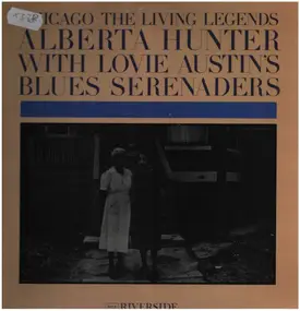 Alberta Hunter With Lovie Austin's Blues Serenade - Chicago - The Living Legends