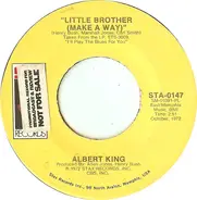 Albert King - Little Brother (Make A Way)