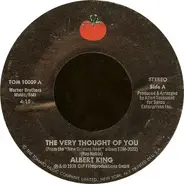Albert King - The Very Thought Of You