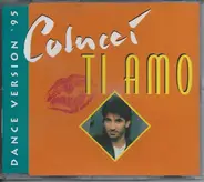 Alberto Colucci - Ti Amo (Dance Version '95)