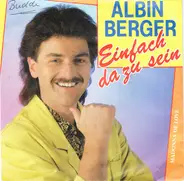 Albin Berger - Einfach Da Zu Sein