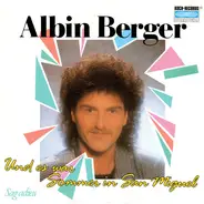 Albin Berger - Und Es War Sommer In San Miguel
