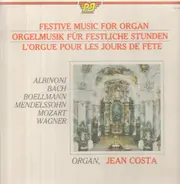 Albinoni, Bach, Boellmann a.o. - Festive Music for Organ