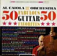 Al Caiola - 50 Fabulous Guitar Favorites