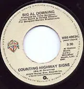 Al Downing - Counting Highway Signs / Midnight Lace