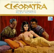 Alex North - Cleopatra (Colonna Sonora Originale Del Film)