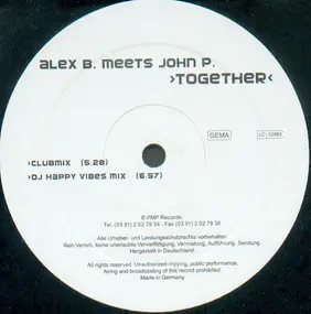 Alex B. Meets John P. - Together