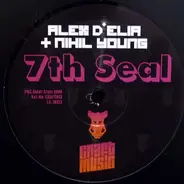 Alex D'Elia & Nihil Young - 7th Seal