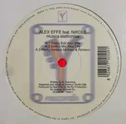 Alex Effe feat. Nikole - Musica Elettronica
