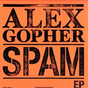 Alex Gopher - Spam EP