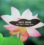 Alex Jones & Doug Cutler - Kali's Dream