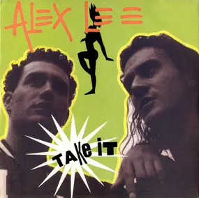 Alex Lee - Take It!