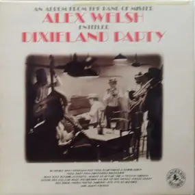 Alex Welsh and his Band - Dixieland Party